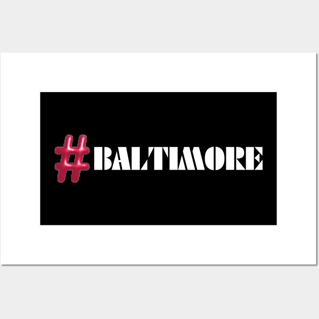 #BALTIMORE SET Wall Art by The C.O.B. Store